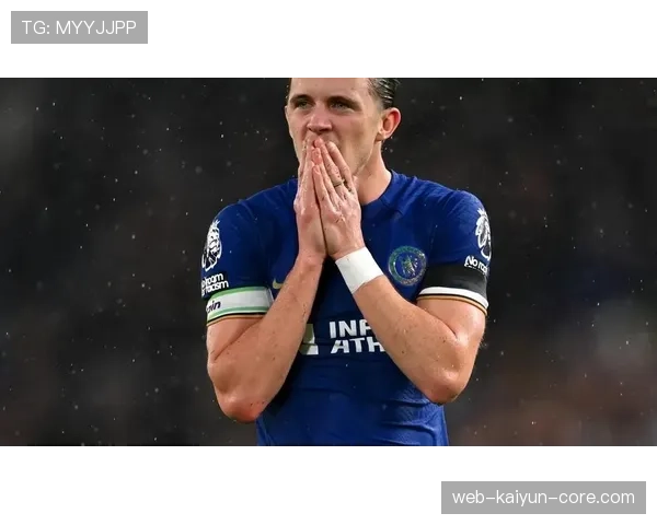 对阵切尔西中场：内维斯的调度表现